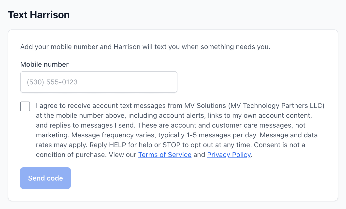The Text Harrison section of MV Solutions Settings: a Mobile number field, an unchecked checkbox beside the full consent statement with links to the Terms of Service and Privacy Policy, and a disabled Send code button.
